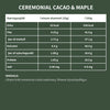 Ceremonial Cacao & Maple